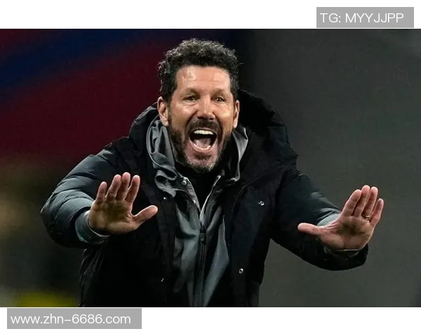 西蒙尼执教马竞迎来750场里程碑常青树精神永驻球队