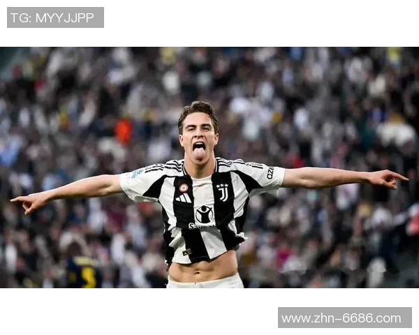 20岁尤文新星伊尔迪兹表现惊艳身价飙升50实至名归