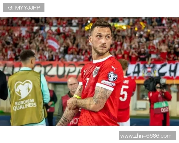 阿瑙:为家人而战我将成为奥地利队史射手王的荣耀传承 阿瑙:为家人而战我将成为奥地利队史射手王的荣耀传承